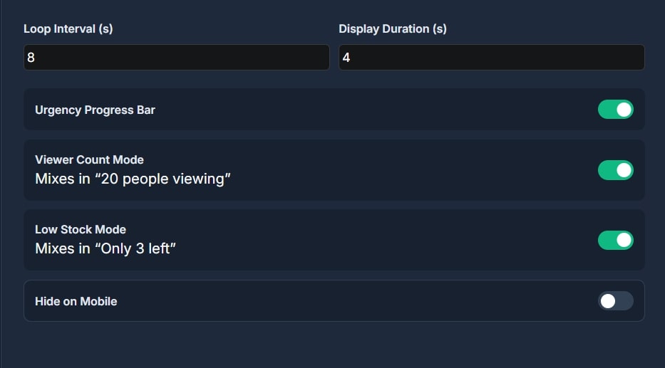 Enable 'Low Stock' and 'Viewer Count' modes to create urgency automatically.